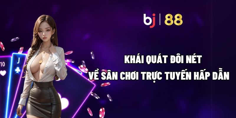 gioi thieu bj88 2